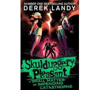 Derek Landy A Small Matter of Impending Catastrophe (Tascabile)
