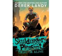 Derek Landy Dead or Alive (Tascabile) Skulduggery Pleasant