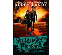 Derek Landy The Faceless Ones (Tascabile) Skulduggery Pleasant