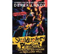 Derek Landy The Haunted House on Hollow Hill (Tascabile) Skulduggery Pleasant