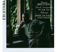 Derek Lee Ragin Britten: Tit for Tat (CD)