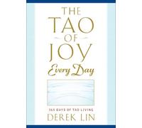 Derek Lin Tao of Joy Every Day (Tascabile)