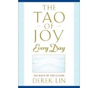 Derek Lin Tao of Joy Every Day (Tascabile)