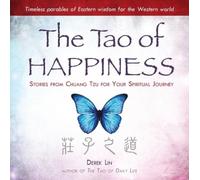 Derek Lin The Tao of Happiness (Tascabile)