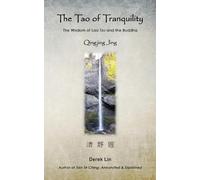 Derek Lin The Tao of Tranquility (Tascabile)