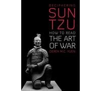 Derek M. C. Yuen Deciphering Sun Tzu (Copertina rigida)