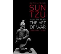 Derek M C Yuen Deciphering Sun Tzu (Tascabile)
