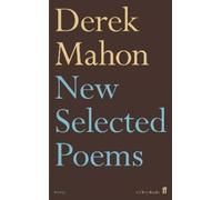 Derek Mahon – New Selected Poems – Tascabile