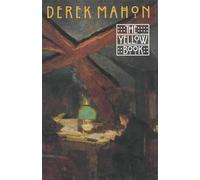 Derek Mahon The Yellow Book (Copertina rigida)