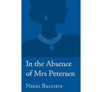 Derek Michael Collett Nigel Marlin Balc In the Absence of Mrs Peter (Tascabile)