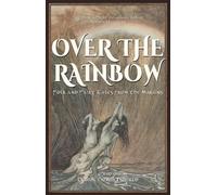Derek Newman-Stille Over the Rainbow (Tascabile) Exile Book of Anthology Series