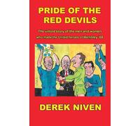 Derek Niven Pride of the Red Devils (Tascabile)