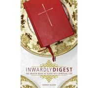 Derek Olsen Inwardly Digest (Tascabile)