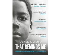 Derek Owusu That Reminds Me (Tascabile)
