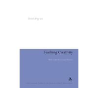 Derek Pigrum Teaching Creativity (Tascabile)