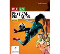 Derek Prentice Physical Education for CCEA GCSE (3rd Edition) (Tascabile)