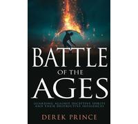 Derek Prince Battle of the Ages (Tascabile)