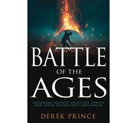 Derek Prince Battle of the Ages (Tascabile)