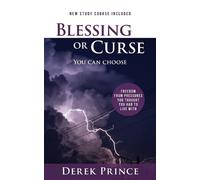 Derek Prince Blessing or Curse (Tascabile)