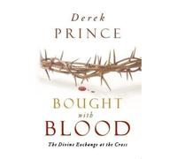 Derek Prince Bought with Blood (Tascabile)