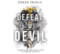Derek Prince Defeat the Devil (Tascabile)