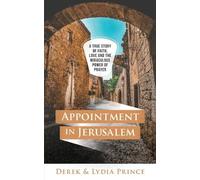 Derek Prince Lydia Prince Appointment in Jerusalem (Tascabile)