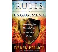 Derek Prince Rules of Engagement - Preparing for Your Role in the Sp (Tascabile)