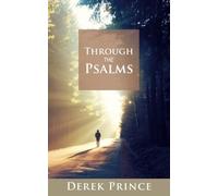 Derek Prince Through The Psalms (Tascabile)