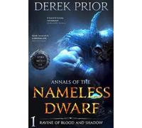 Derek Prior Ravine of Blood and Shadow (Tascabile) Annals of the Nameless Dwarf