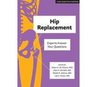 Derek R. Jenkins Hip Replacement (Tascabile) A Johns Hopkins Press Health Book