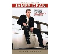 Derek Reeves The Legend of James Dean (Tascabile)