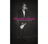 Derek Ridgers The Dark Carnival (Copertina rigida)