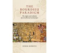 Derek Robbins The Bourdieu Paradigm (Tascabile)