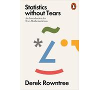 Derek Rowntree Statistics without Tears (Tascabile)