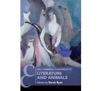 Derek Ryan The Cambridge Companion to Literature and Animals (Tascabile)