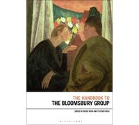 Derek Ryan The Handbook to the Bloomsbury Group (Tascabile) Bloomsbury Handbooks