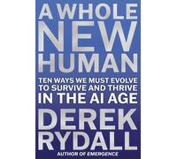 Derek Rydall A Whole New Human (Copertina rigida)