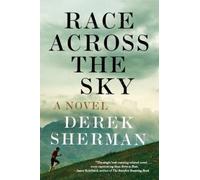 Derek Sherman Race Across the Sky (Tascabile)