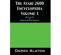 Derek Slaton The Atari 2600 Encyclopedia Volume 1 (Copertina rigida)