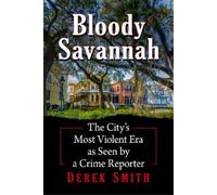 Derek Smith Bloody Savannah (Tascabile)