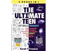 Derek T Freeman The Ultimate Teen (Life Skills Toolkit) (Tascabile)