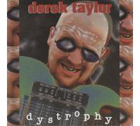 Derek Taylor Dystrophy (CD) Album