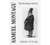 Derek Taylor Samuel Montagu (Copertina rigida)