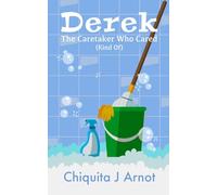 DEREK. The caretaker who cared (kind of)