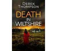 Derek Thompson Death in Wiltshire (Tascabile) Detective Craig Wild Mysteries
