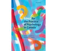 Derek Truscott Ken Ethics for the Practice of Psychology in Canada, (Tascabile)