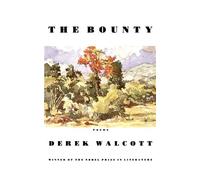 Derek Walcott The Bounty (Tascabile)