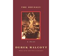 The Odyssey: A Stage Version - Walcott Derek