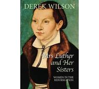 Derek Wilson Mrs Luther and her sisters (Copertina rigida)