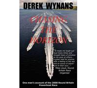 Derek Wynans Chasing the Horizon (Tascabile)